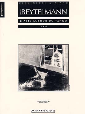Illustration de 8 Airs autour du tango pour clarinette et piano - N° 5 et 6