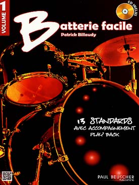 Illustration de LA BATTERIE FACILE avec CD play-along - Vol. 1
