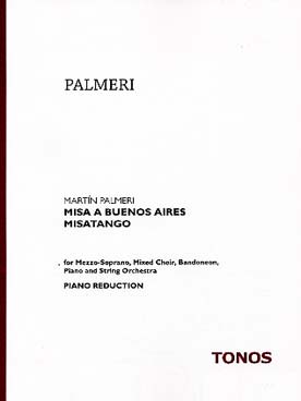 Illustration de Misa a Buenos Aires, misatango pour mezzo-soprano, chœur mixte, bandonéon, piano et cordes