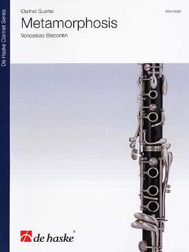 Illustration de Metamorphosis pour quatuor de clarinettes (2 clarinettes si b, 1 clarinette alto mi b/clarinette basse, 1 clarinette basse)