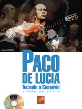 Illustration de Paco de Lucia : Tocando a Camaròn, étude de style