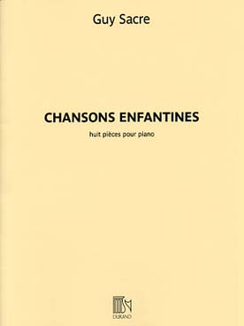 Illustration de Chansons enfantines, 8 pièces pour piano dédiées à Federico Mompou