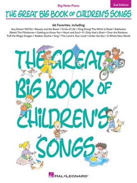 Illustration de THE GREAT BIG BOOK OF CHILDREN'S SONGS (2nde édition)