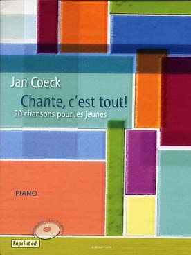 Illustration de Chante, c'est tout ! 20 chansons pour les jeunes avec CD play-along   