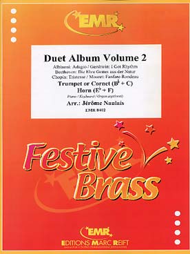 Illustration de DUET ALBUM (tr. Naulais) pour trompette ou cornet et cor en fa ou en mi b avec piano/orgue ad lib. - Vol. 2 : Albinoni, Gershwin, Beethoven Chopin et Mouret