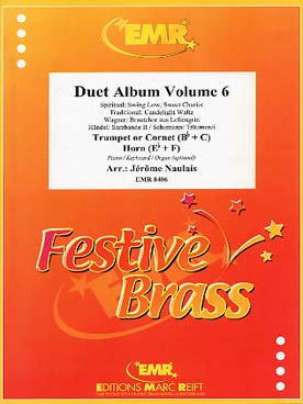 Illustration de DUET ALBUM (tr. Naulais) pour trompette ou cornet et cor en fa ou en mi b avec piano/orgue ad lib. - Vol. 6 : Wagner, Haendel...