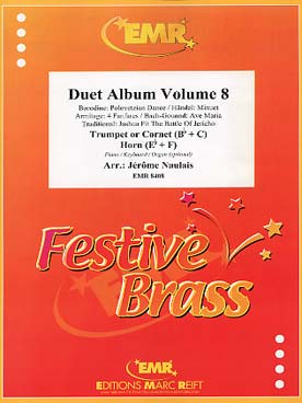 Illustration de DUET ALBUM (tr. Naulais) pour trompette ou cornet et cor en fa ou en mi b avec piano/orgue ad lib. - Vol. 8 : Borodine, Haendel, Armitage, Bach-Gounod...