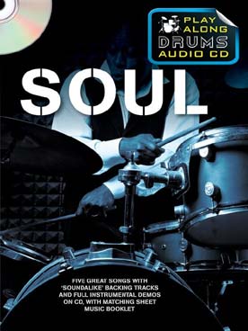Illustration de PLAY-ALONG DRUMS AUDIO CD PLAY-ALONG - Soul