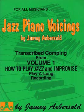 Illustration de Collection AEBERSOLD Jazz piano voicings transcribed comping from Vol. 1 : How to play jazz & improvise (sans CD)