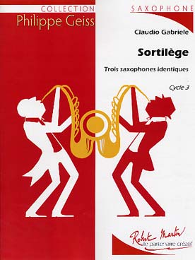 Illustration de Sortilège pour 3 saxophones identiques    