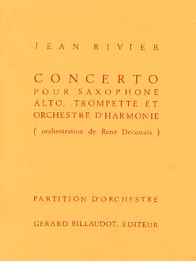 Illustration de Concerto pour saxophone alto, trompette et orchestre d'harmonie (orchestration R. Decouais)