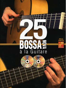Illustration de 25 Bossa nova à la guitare avec CD et DVD