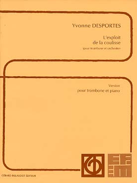 Illustration de L'Exploit de la coulisse pour trombone et orchestre, réd. piano   