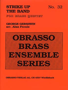 Illustration de Strike up the band pour 2 trompettes, cor, trombone et tuba