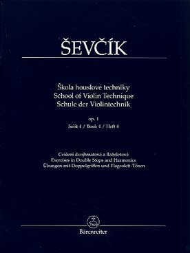 Illustration de Op. 1 : École de la technique du violon - Vol. 4 : doubles, triples et quadruples cordes, pizzicato, harmoniques