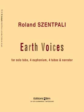 Illustration de Earth voices pour tuba solo, 4 euphoniums, 4 tubas et narrateur