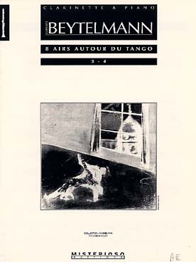 Illustration de 8 Airs autour du tango pour clarinette et piano - N° 3 et 4