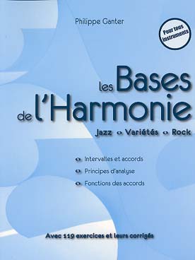 Illustration de Les Bases de l'harmonie jazz, variété et rock, avec 119 exercices et corrigés - Complet, 320 pages (6me édition 2021)
