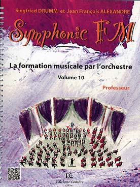 Illustration de Symphonic FM, la formation musicale par l'orchestre - Vol. 10 : module commun professeur