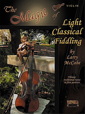 Illustration de The Magic of light classical fiddling