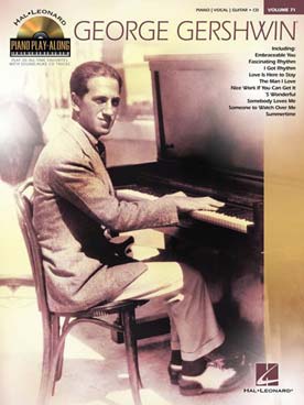 Illustration de PIANO PLAY ALONG SERIES avec audio - Vol. 71 : Georges Gershwin