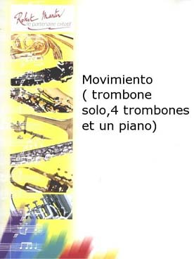 Illustration de Movimiento pour trombone solo, 4 trombones et piano