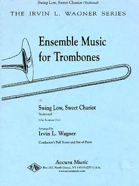 Illustration de Swing low, sweet chariot pour 8 trombones