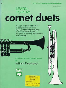 Illustration de LEARN TO PLAY CORNET DUETS - Vol. 1 Elementary to intermediate   