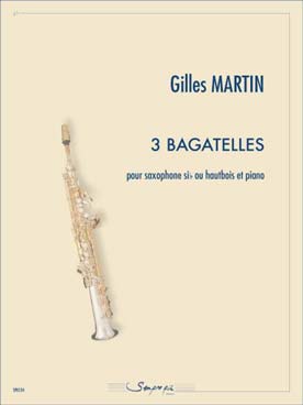 Illustration de 3 Bagatelles pour saxophone si b ou hautbois et piano