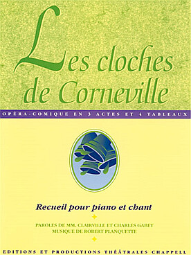 Illustration de Les Cloches de Corneville (extraits)