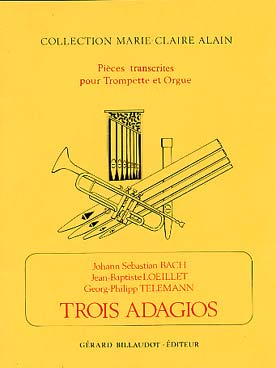 Illustration de TROIS ADAGIOS de Bach, Loeillet et Telemann