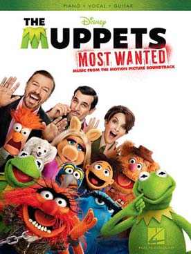 Illustration de THE MUPPETS MOST WANTED (P/V/G) : 11 morceaux du film