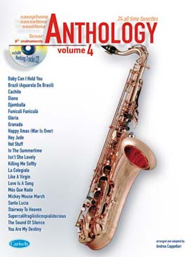 Illustration de ANTHOLOGY : arr. de thèmes célèbres par A. Cappellari - Vol. 4 saxo ténor : 24 arrangements