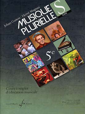 Illustration de MUSIQUES PLURIELLES par Guiton et Magnan cours complet d'éducation musicale - 5e Livre de l'élève