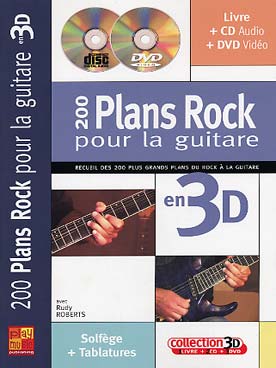 Illustration de 200 Plans rock pour la guitare en 3D avec CD et DVD (solfège et tablature)