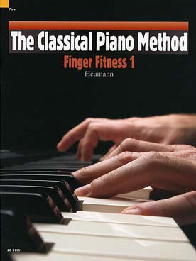 Illustration de The CLASSICAL PIANO METHOD (tr. Heumann) - Finger Fitness 1