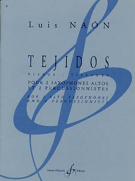 Illustration de Tejidos pour 2 saxophones alto et 2 percussionnistes