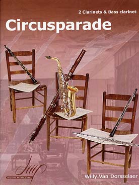 Illustration de Circusparade pour 2 clarinettes et une clarinette basse