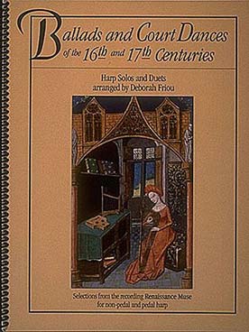 Illustration de BALLADS AND COURT DANCES OF THE 16TH AND 17TH CENTURIES (tr. Friou)