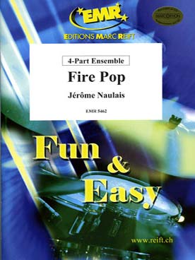 Illustration de Fire pop pour ensemble variable à 4 parties (percussion, piano et guitare en option)