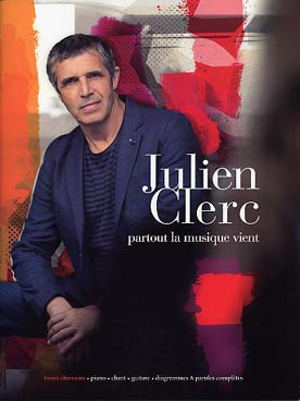 Illustration de Partout la musique vient (P/V/G) : 13 chansons