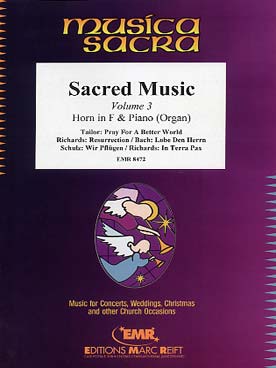 Illustration de SACRED MUSIC - Vol. 3 pour cor et piano (ou orgue) : Tailor, Richards, Bach, Schulz