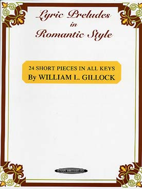 Illustration de Lyric preludes in romantic style : 24 short pieces in all keys