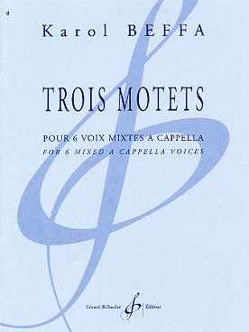 Illustration de Trois motets pour 6 voix mixtes a cappella