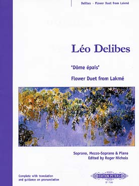 Illustration de Duo des fleurs : 'Dôme épais' pour soprano, mezzo-soprano et piano (ext. de Lakmé)