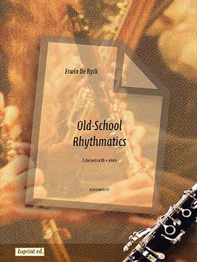 Illustration de Old school rhythmatics pour 2 clarinettes si b et piano