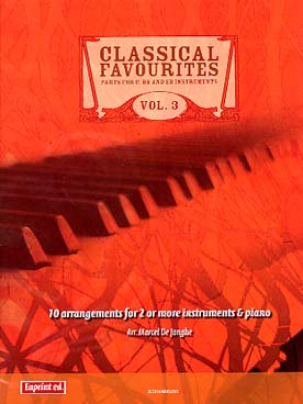Illustration de CLASSICAL FAVOURITES, 10 arrangements pour 2 instruments ou plus (2 parties en do, 1 en mi b et 2 en si b) et piano - Vol. 3 : Gluck, Gounod, Verdi, Haydn..