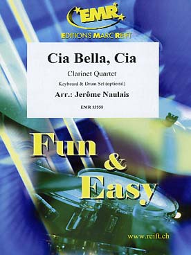 Illustration de CIA BELLA, tr. Naulais pour quatuor de clarinettes avec percussion et piano en option