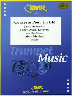 Illustration de Concerto pour un été pour 1 ou 2 trompettes et piano ou orgue