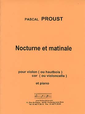 Illustration de Nocturne et matinale pour violon (ou hautbois), cor (ou violoncelle) et piano